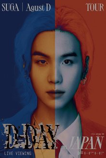 SUGA - AGUST D TOUR “D-DAY” IN JAPAN: LIVE VIEWING poster