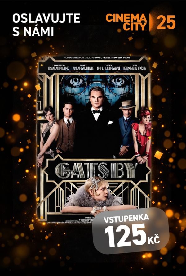 SLAVTE S NÁMI: Velký Gatsby